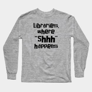 School Librarian Day – April Long Sleeve T-Shirt